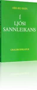 Í ljósi sannleikans – Gralsboðskapur eftir Abd-ru-shin
