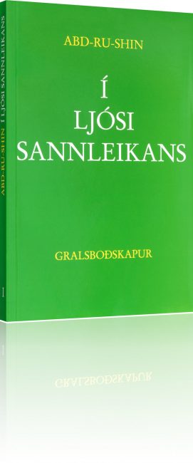 Í ljósi sannleikans – Gralsboðskapur eftir Abd-ru-shin